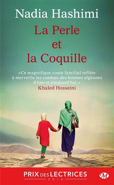 La perle et la coquille | Nadia Hashimi, Emmanuelle Ghez