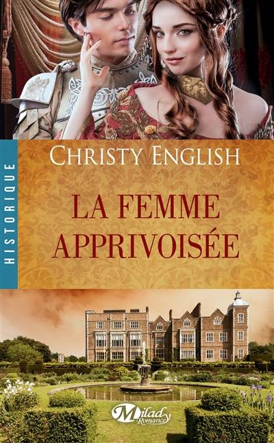 La femme apprivoisée | Christy English, Jean-Yves Cotté