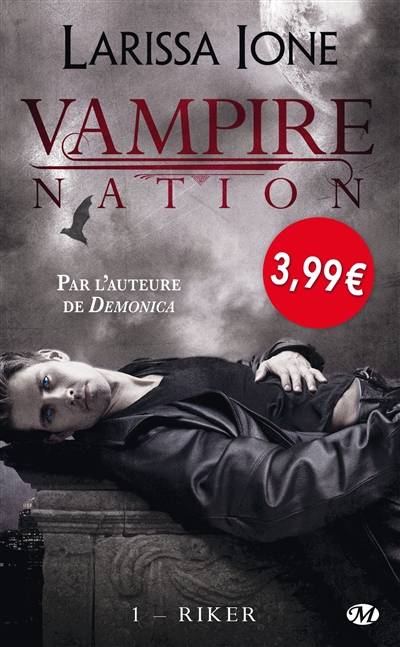 Vampire Nation. Vol. 1. Riker | Larissa Ione, Zeynep Diker