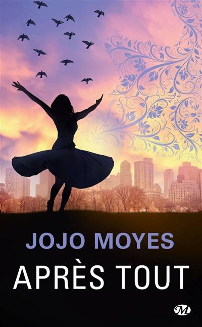 Après tout | Jojo Moyes, Odile Carton