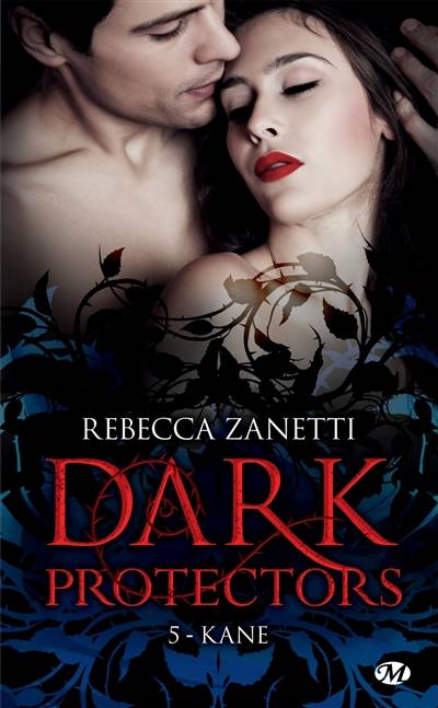 Dark protectors. Vol. 5. Kane | Rebecca Zanetti