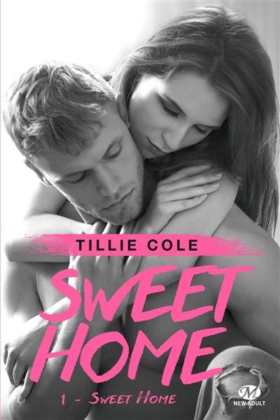 Sweet home. Vol. 1. Sweet home | Tillie Cole, Evangéline Caravaggio