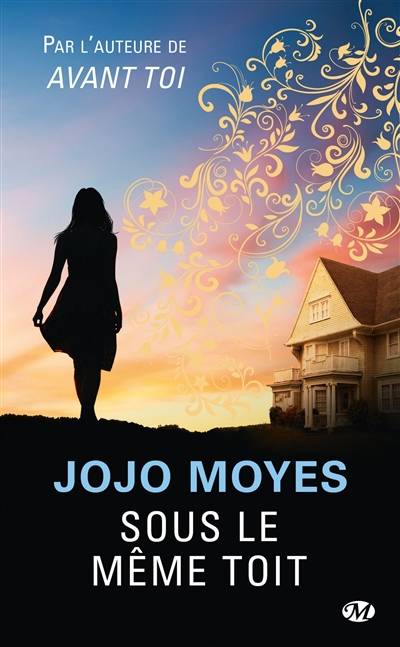 Sous le même toit | Jojo Moyes, Emmanuelle Ghez