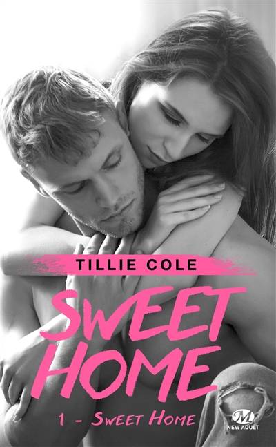 Sweet home. Vol. 1. Sweet home | Tillie Cole, Evangéline Caravaggio