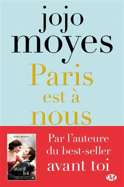 Paris est à nous | Jojo Moyes, Karine Forestier