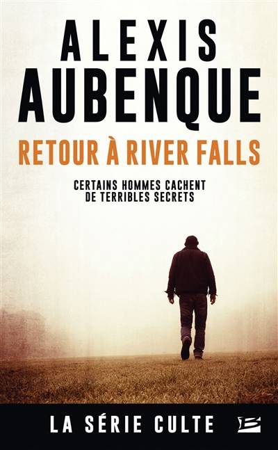 Retour à River Falls | Alexis Aubenque