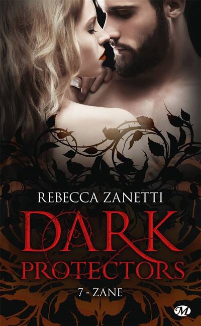 Dark protectors. Vol. 7. Zane | Rebecca Zanetti