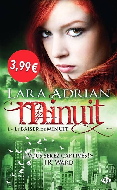 Minuit. Vol. 1. Le baiser de minuit | Lara Adrian, Franck Richet