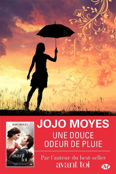 Une douce odeur de pluie | Jojo Moyes, Sabine Boulongne