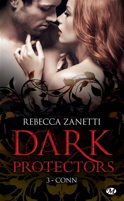 Dark protectors. Vol. 3. Conn | Rebecca Zanetti, Frédéric Grut