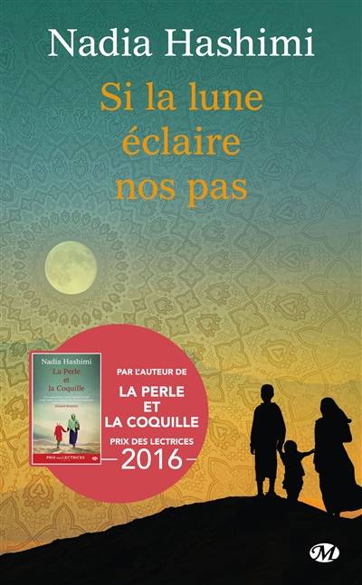 Si la lune éclaire nos pas | Nadia Hashimi, Emmanuelle Ghez