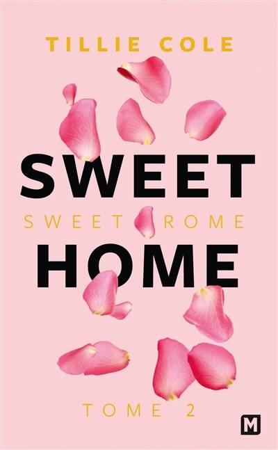 Sweet home. Vol. 2. Sweet Rome | Tillie Cole, Evangeline Caravaggio