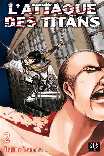 L'attaque des titans. Vol. 2 | Hajime Isayama