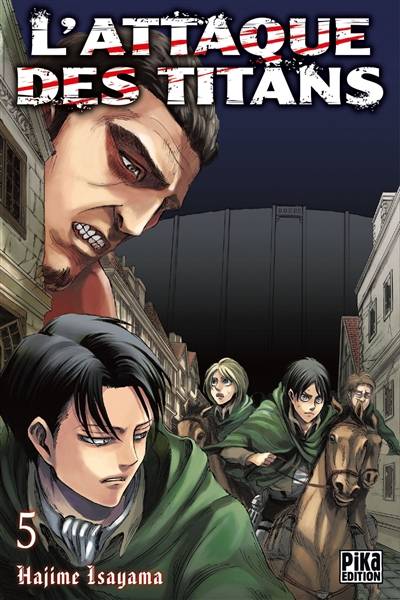 L'attaque des titans. Vol. 5 | Hajime Isayama