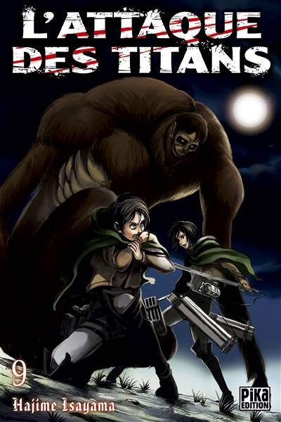 L'attaque des titans. Vol. 9 | Hajime Isayama