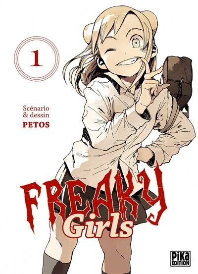 Freaky girls. Vol. 1 | Petos, Julien Pouly