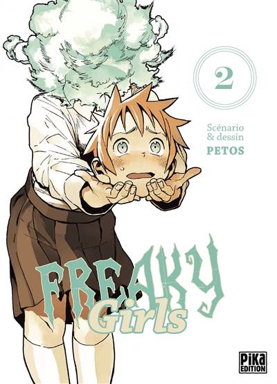 Freaky girls. Vol. 2 | Petos, Julien Pouly