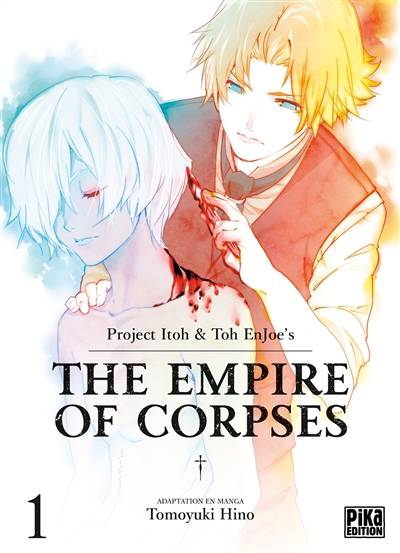 The empire of corpses. Vol. 1 | Tomoyuki Hino, Project Itoh, Enjoe Toh, Julien Pouly