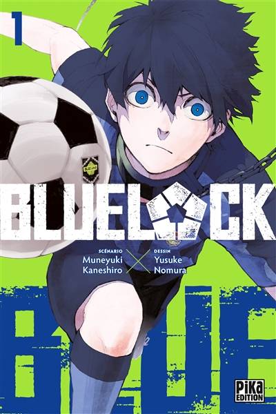 Blue lock. Vol. 1 | Muneyuki Kaneshiro, Yûsuke Nomura