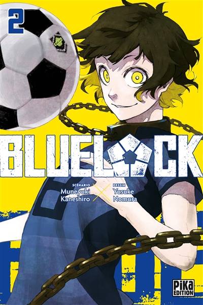 Blue lock. Vol. 2 | Muneyuki Kaneshiro, Yûsuke Nomura