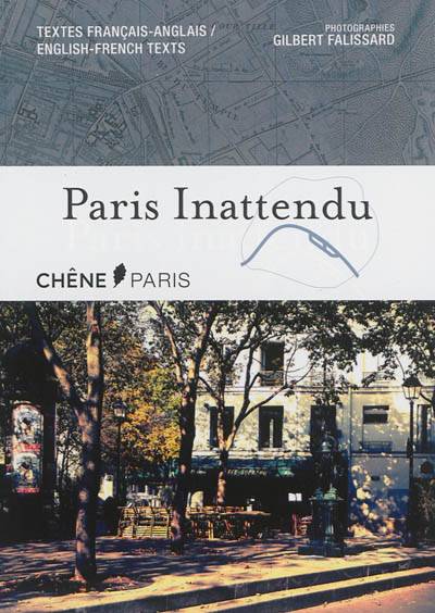 Paris inattendu | Gilbert Falissard