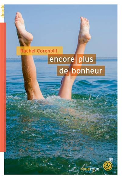 Encore plus de bonheur | Rachel Corenblit