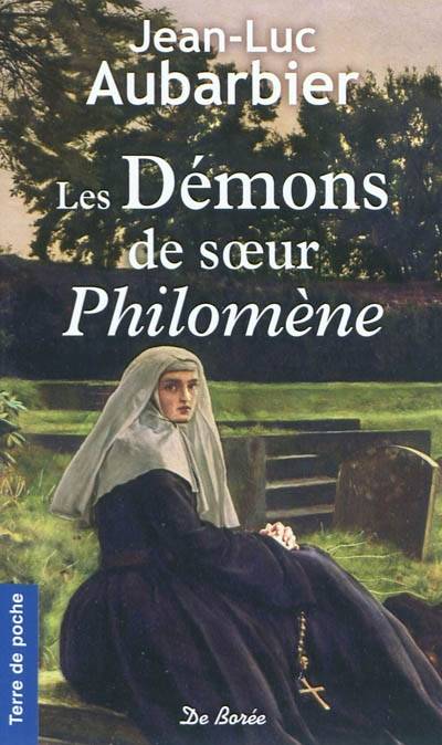 Les démons de soeur Philomène | Jean-Luc Aubarbier