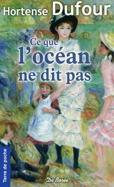 Ce que l'océan ne dit pas | Hortense Dufour