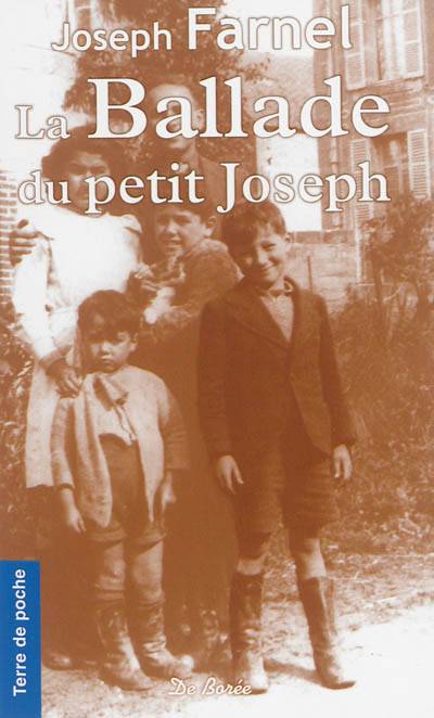 La ballade du petit Joseph | Joseph Farnel