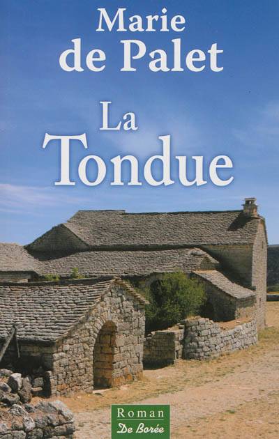 La tondue | Marie de Palet