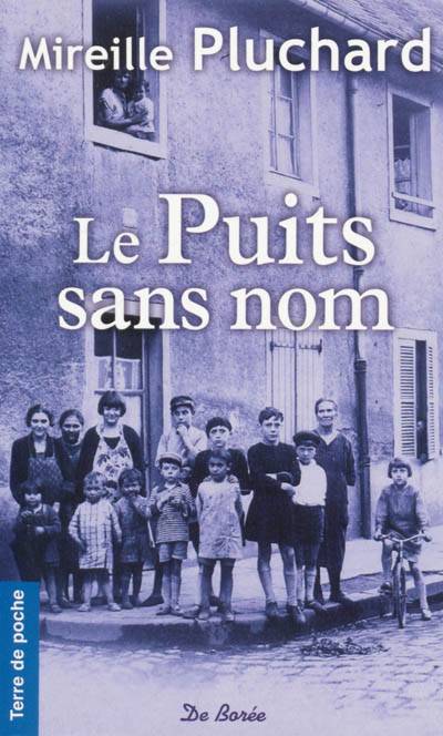 Le puits Sans-Nom | Mireille Pluchard