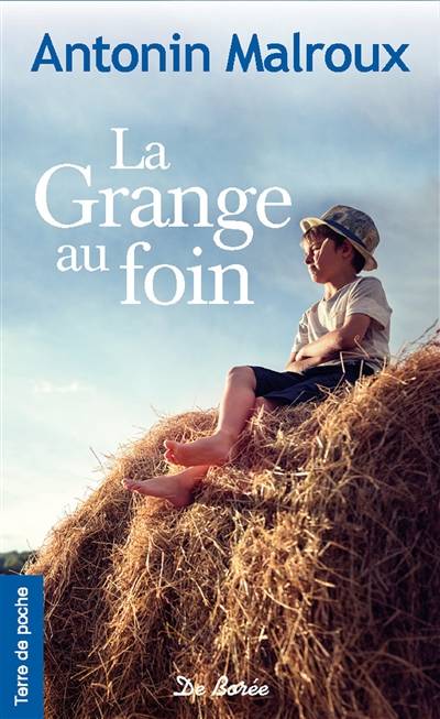 La grange au foin | Antonin Malroux