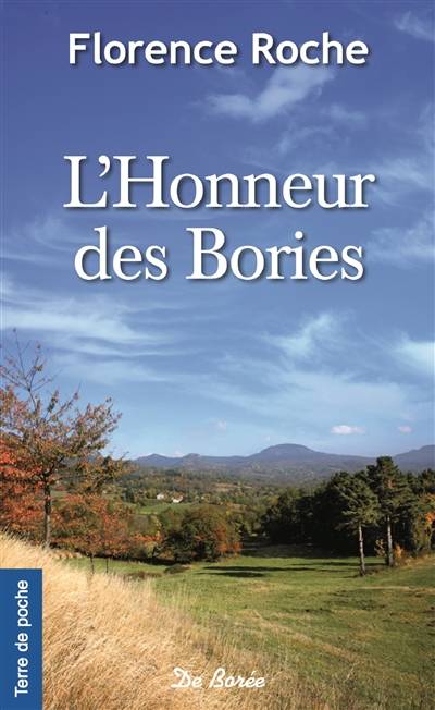 L'honneur des Bories | Florence Roche