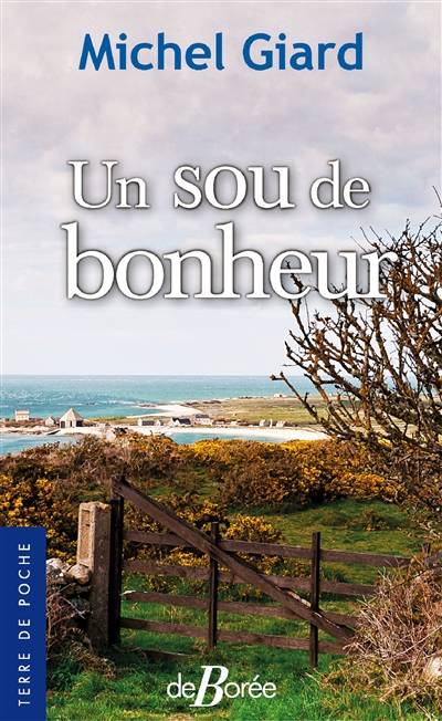 Un sou de bonheur | Michel Giard