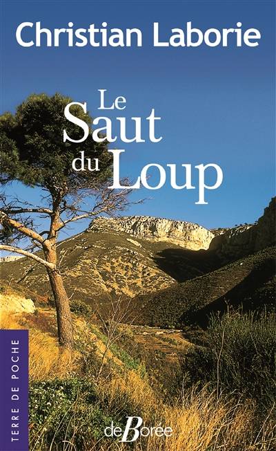 Le Saut du Loup | Christian Laborie