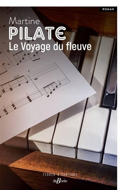 Le voyage du fleuve | Martine Pilate