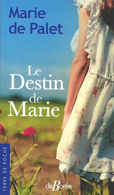 Le destin de Marie | Marie de Palet