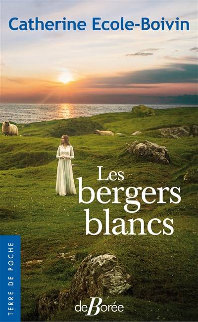 Les bergers blancs | Catherine Ecole-Boivin