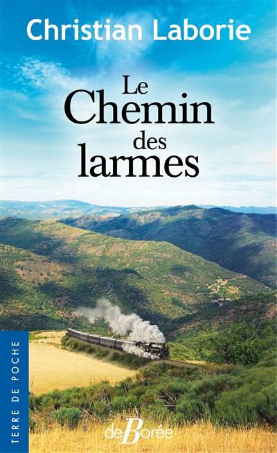 Le chemin des larmes | Christian Laborie