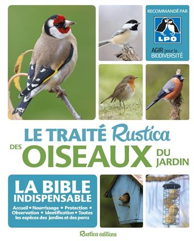 Le traité Rustica des oiseaux du jardin | Guilhem Lesaffre, Catherine Levesque, Emmanuel Risi