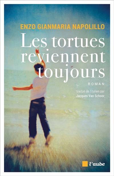 Les tortues reviennent toujours | Enzo Gianmaria Napolillo, Jacques Van Schoor