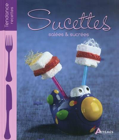 Sucettes salées & sucrées | 