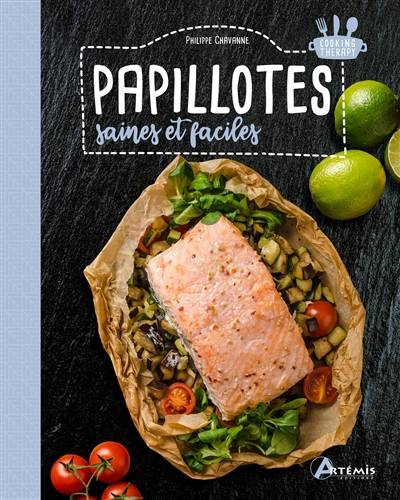 Papillotes saines et faciles | Philippe Chavanne