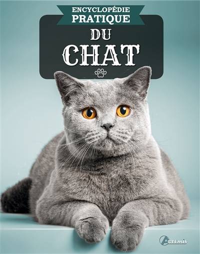 Encyclopédie pratique du chat | 