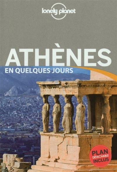 Athènes en quelques jours | Alexis Averbuck