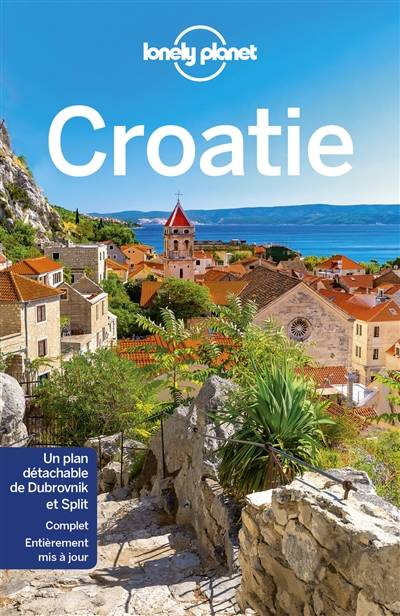 Croatie | Peter Dragicevich, Anthony Ham, Jessica Lee, Florence Delahoche, Florence Guillemat-Szarvas, Sophie Lecoq, Doriane Sénécal