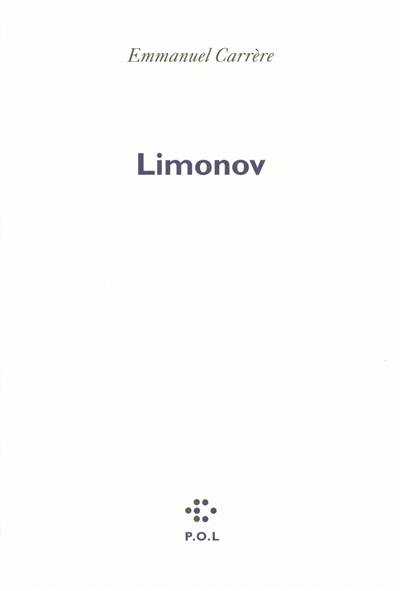 Limonov | Emmanuel Carrère