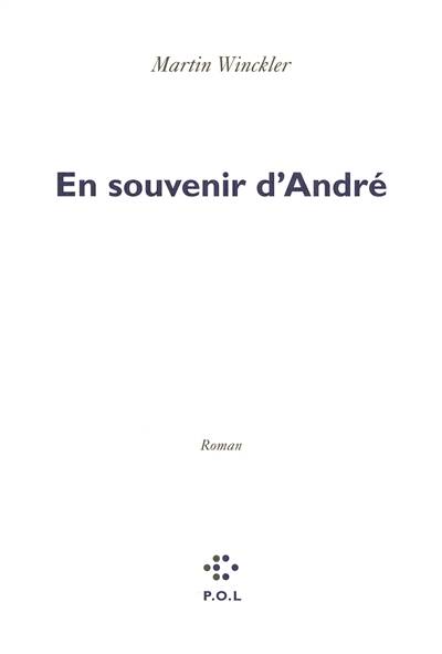 En souvenir d'André | Martin Winckler