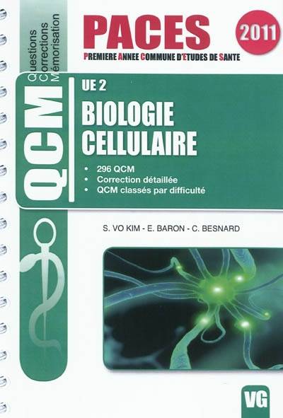 Biologie cellulaire UE2 | Setha Vo Kim, Elodie Baron, C. Besnard