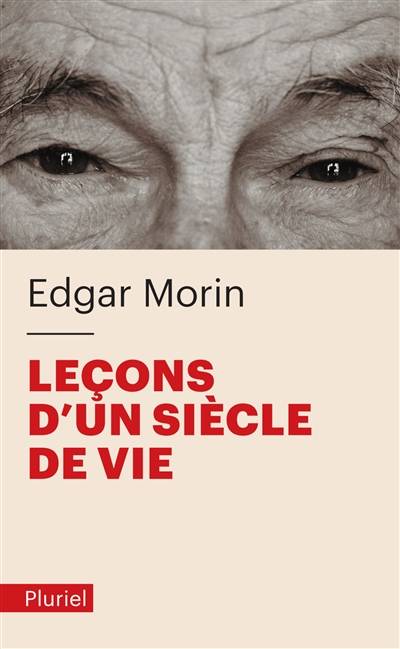 Leçons d'un siècle de vie | Edgar Morin, Sabah Abouessalam-Morin